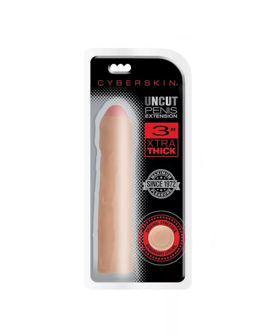 CyberSkin Xtra Thick Uncut Transformer Penis Extension - 3 Inch