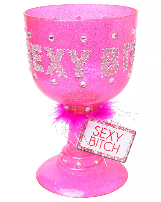 Sexy Bitch Pimp Cup