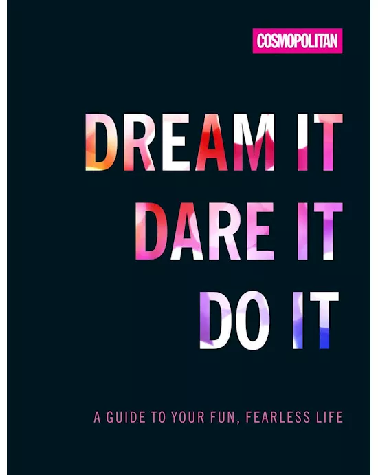 Cosmo's Dream it, Dare it, Do it