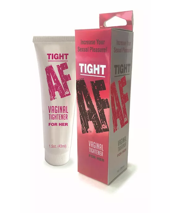 Tight AF - Vaginal Tightener